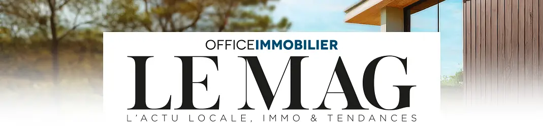 Le MAG – Office Immobilier