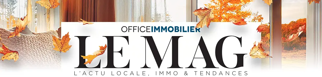 Le MAG – Office Immobilier