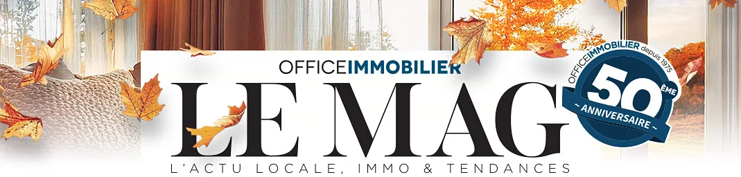 Le MAG – Office Immobilier